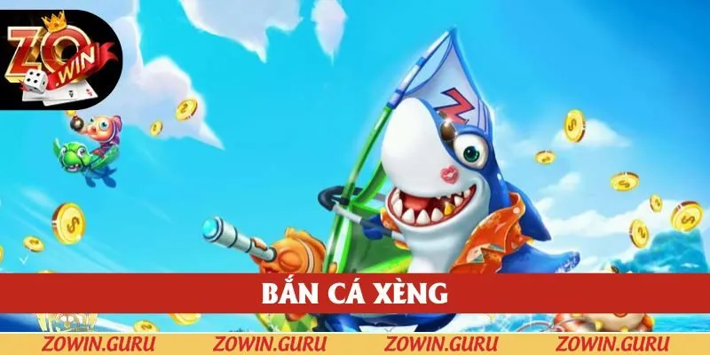Bắn Cá Xèng Zowin - Tựa Game Săn Cá Hot Nhất Năm 2025