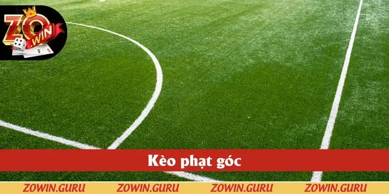 Kèo Phạt Góc Zowin - Sân Chơi Cá Độ Hấp Dẫn Bậc Nhất 2025