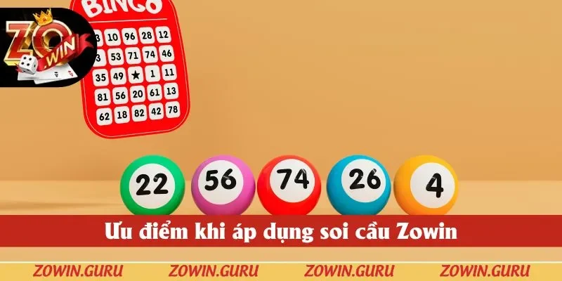 Ưu điểm khi áp dụng soi cầu Zowin